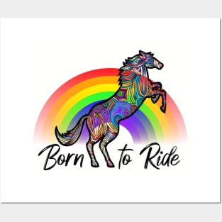 Born to ride - Rainbow colors Posters and Art